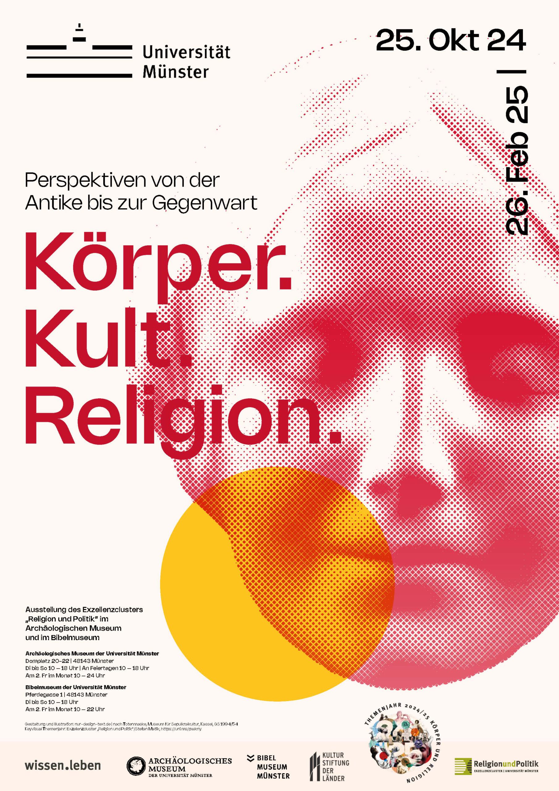 Poster for the exhibition "Body. Cult. Religion. Perspectives from Antiquity to the Present"